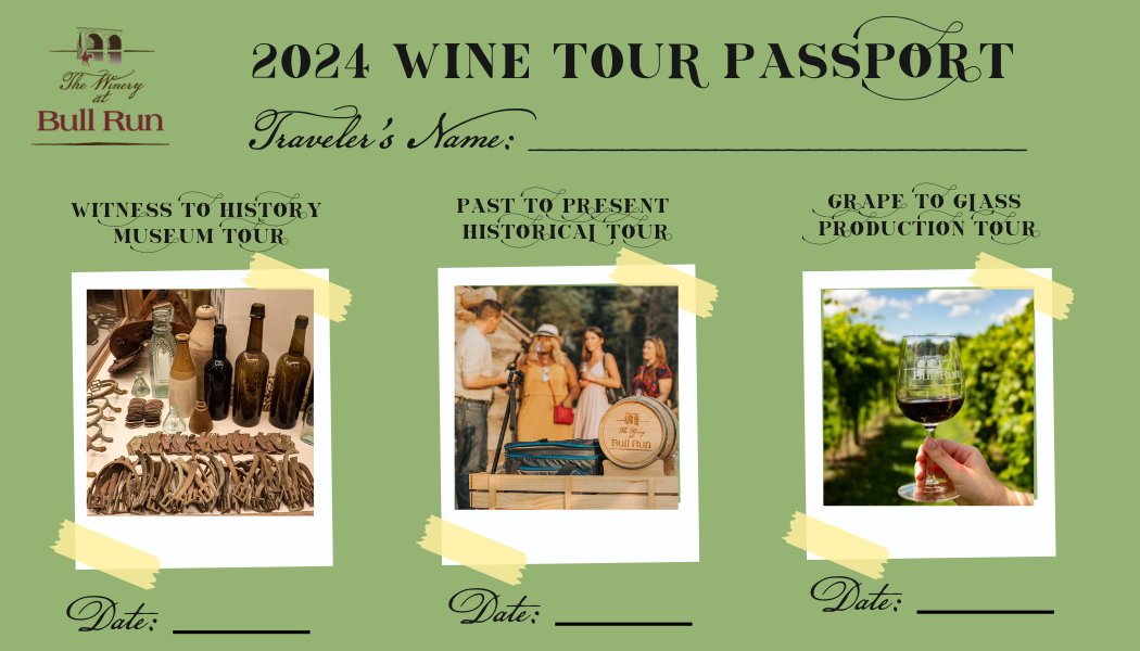 2024 Wine Tour Passport 1 Ticket, 3 Tours! The Winery at Bull Run